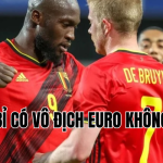 Bỉ có vô địch Euro không