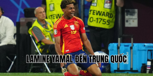 Lamine Yamal đến Trung Quốc