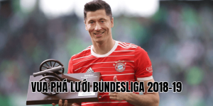 vua phá lưới Bundesliga 2018-19